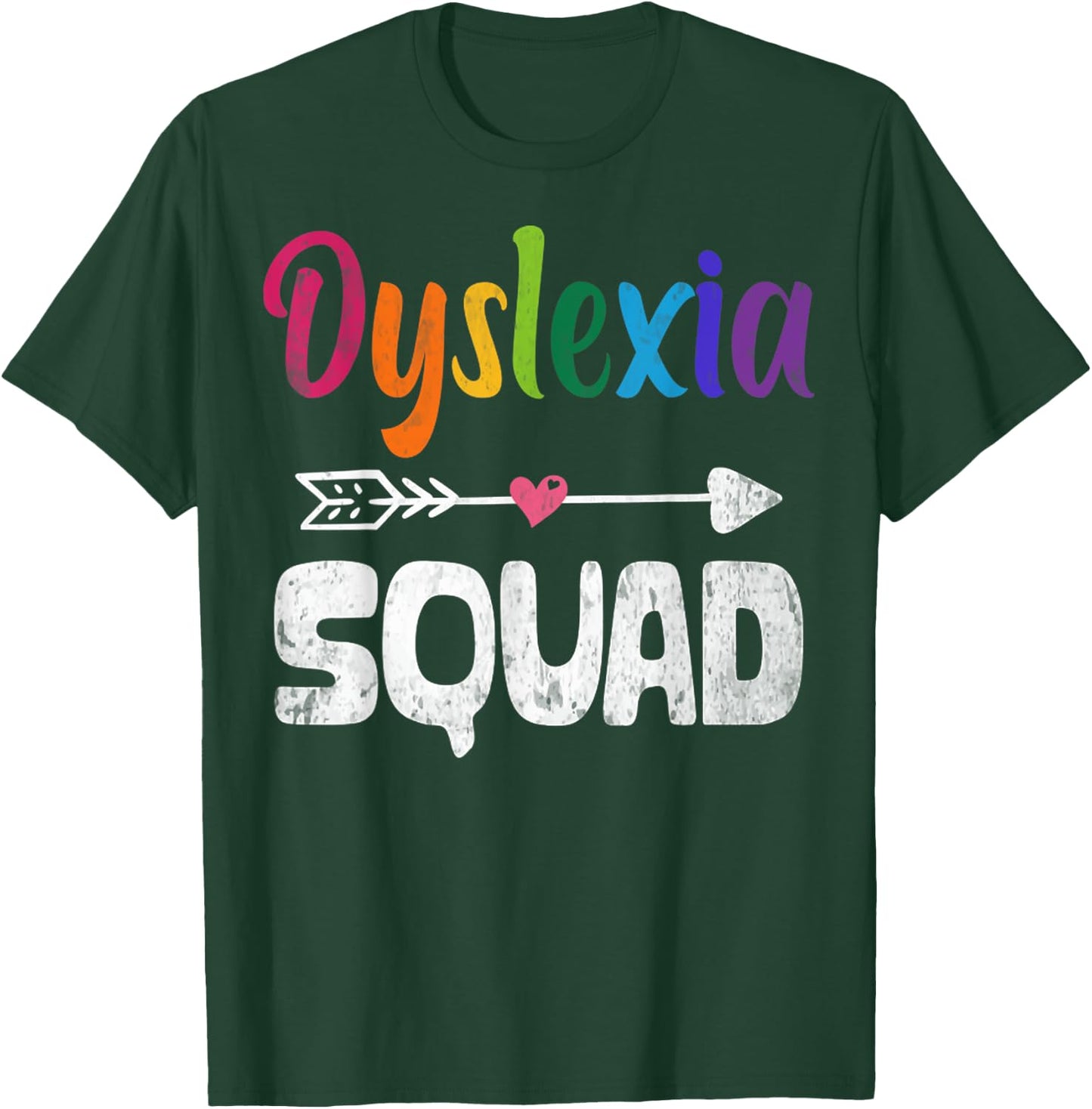 Dyslexia Awareness Month Dyslexia Teacher Therapist T-Shirt - T-Shirt | Forest