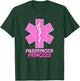 EMS EMT Paramedic Passenger Princess Star of Life Funny T-Shirt - T-Shirt | Forest