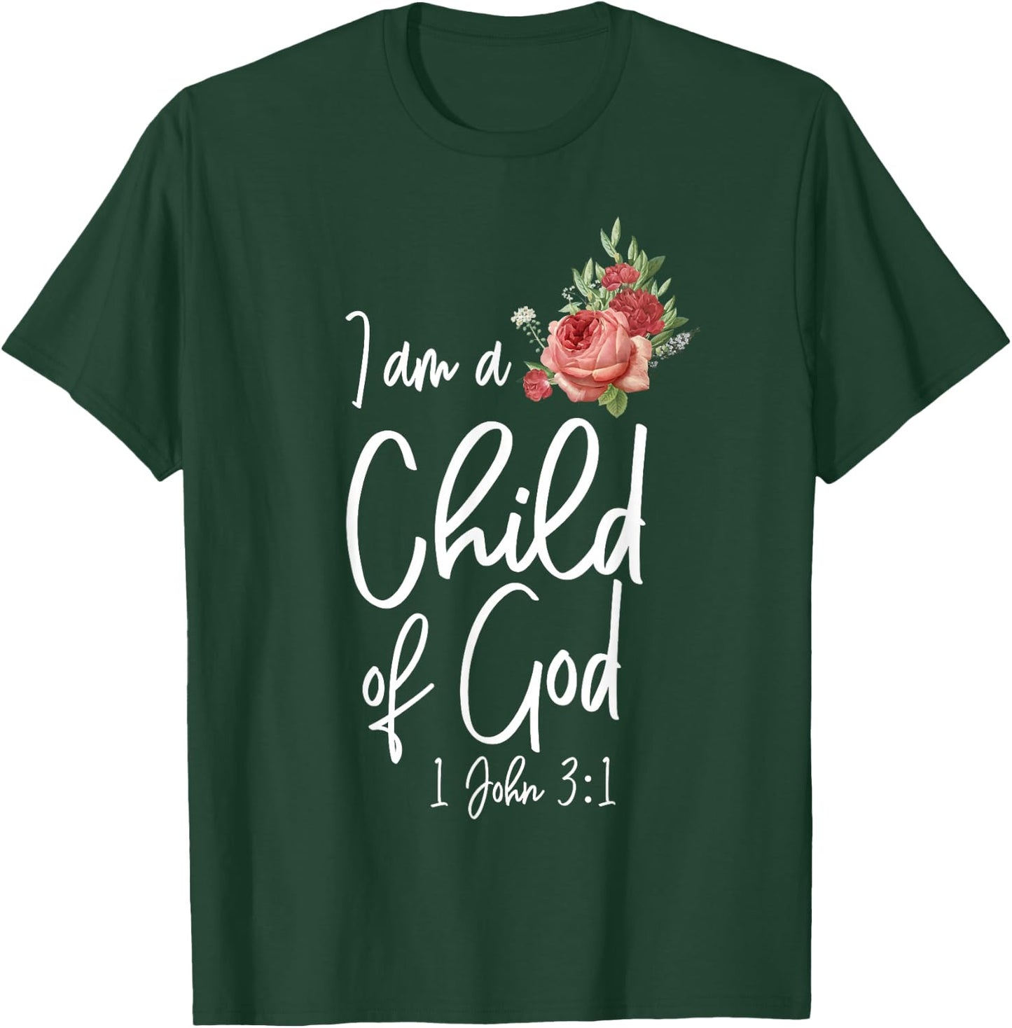 Christian Bible Verse Quote Rose Flower 1 John 3:1 T-Shirt - T-Shirt | Forest