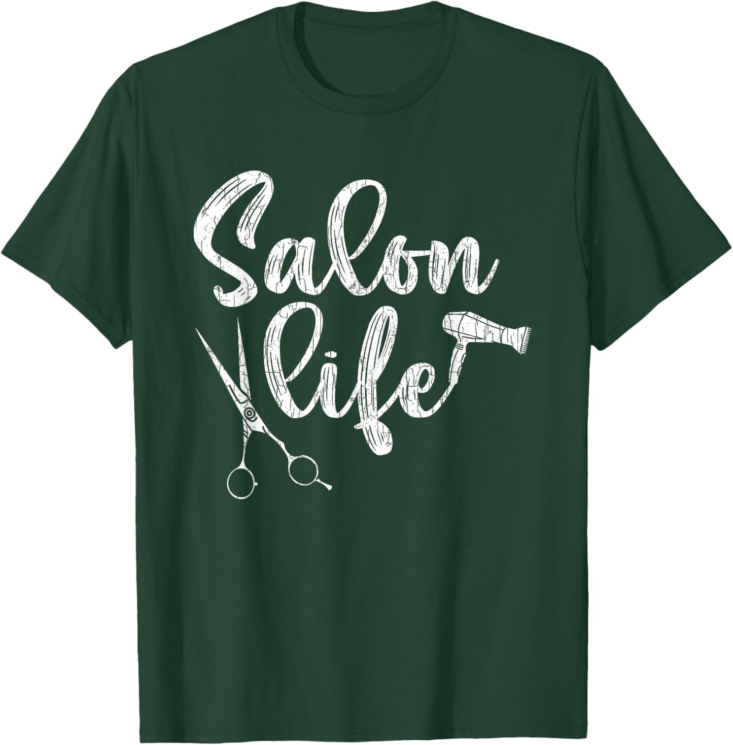 Salon Life Funny Hairdresser Hairstylist Barber Graphic T-Shirt - T-Shirt | Forest