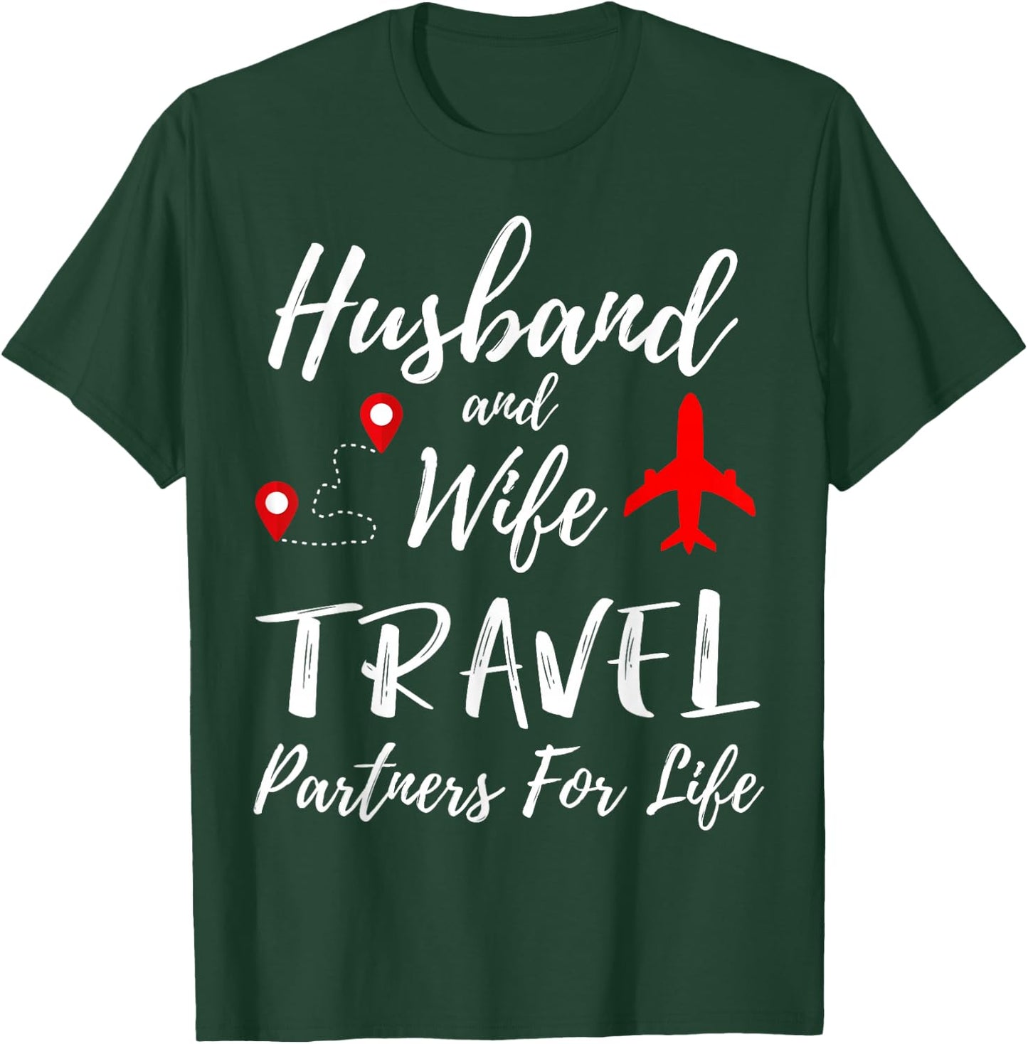 Couple Matching Husband And Wife Travel Partners For Life T-Shirt - T-Shirt | Forest