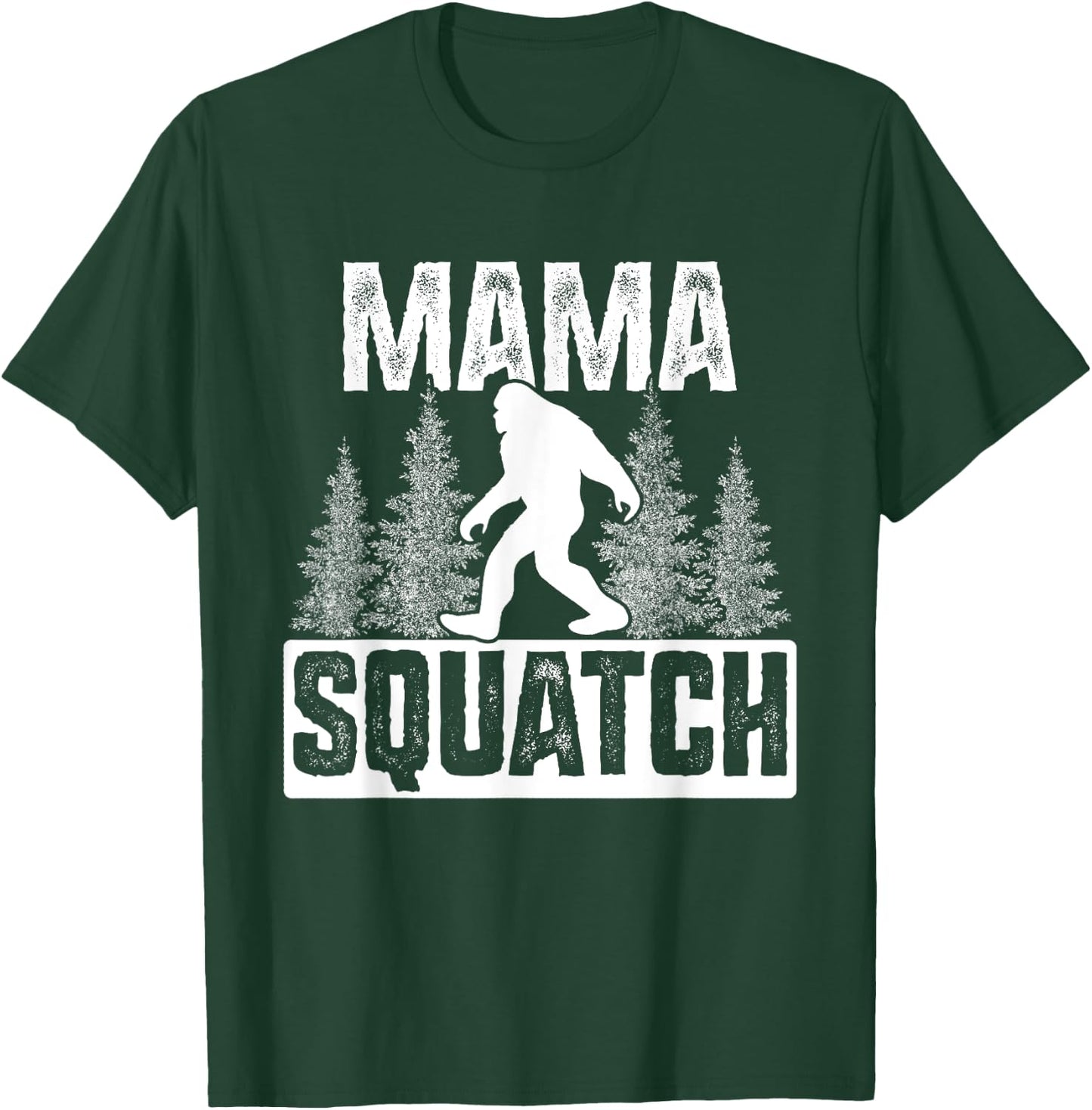 Squatchy Matching Family Bigfoot Shirts Mama Squatch T-Shirt - T-Shirt | Forest