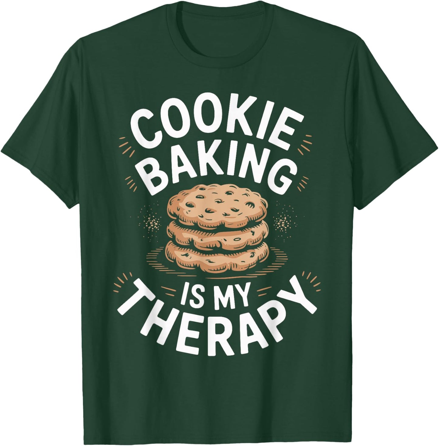 Cookie Baking is My Therapy Cookie Baker T-Shirt - T-Shirt | Forest