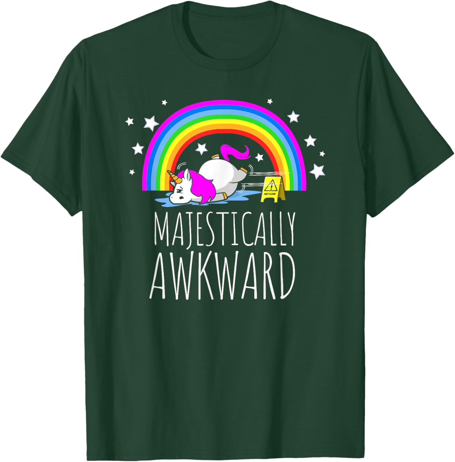 Majestically Awkward Unicorn for the Socially Awkward T-Shirt - T-Shirt | Forest