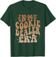 In My Cookie Dealer Era - Cookie Dealer Matching Birthday T-Shirt - T-Shirt | Forest