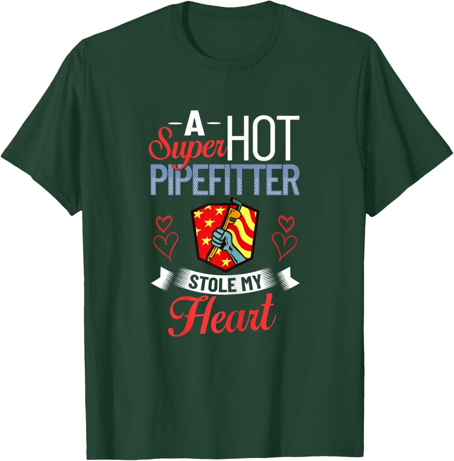 Plumber Wife Pipefitter Girlfriend Steamfitter T-Shirt - T-Shirt | Forest