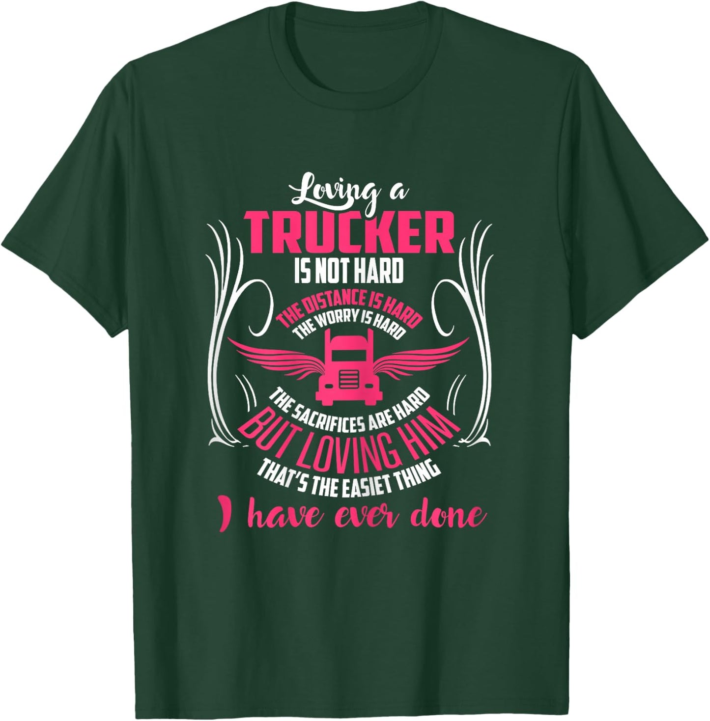 Trucker Truck Driver Girlfriend Wife T Shirts Gifts T-Shirt - T-Shirt | Forest