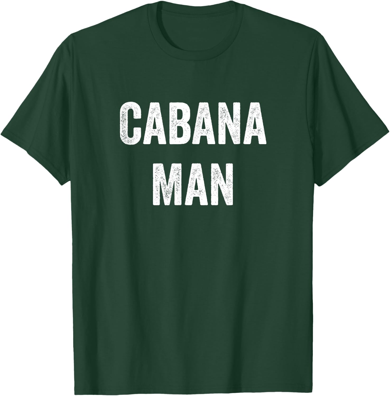 Cabana Man Cabana Boy Bartender Pool Party Gift T-Shirt - T-Shirt | Forest