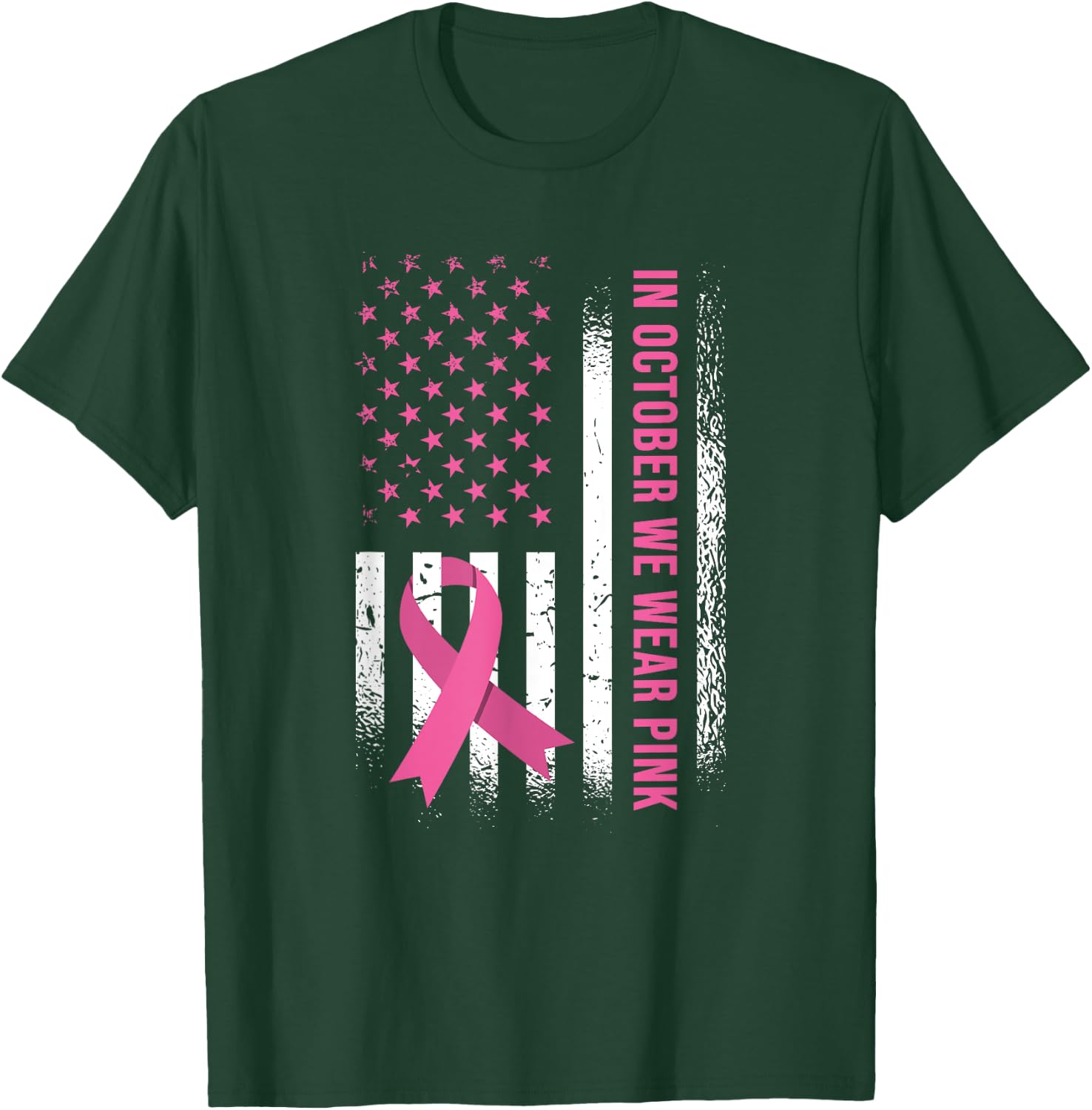 In October We Wear Pink - Breast Cancer Awareness T-Shirt - T-Shirt | Forest