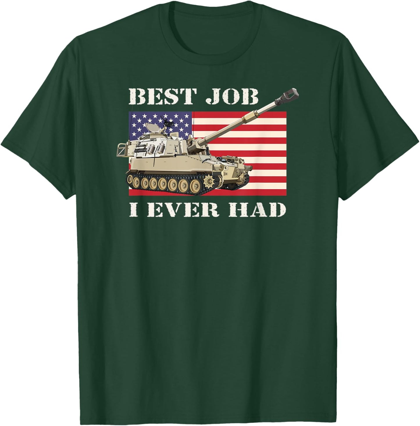 M109 A6 Paladin Howitzer Veteran Best Job USA American Flag T-Shirt - T-Shirt | Forest