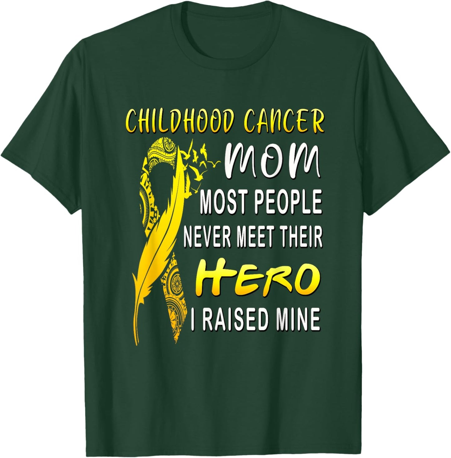 Childhood Cancer Fighter Mom My Son Is My Hero Women's Gift T-Shirt - T-Shirt | Forest