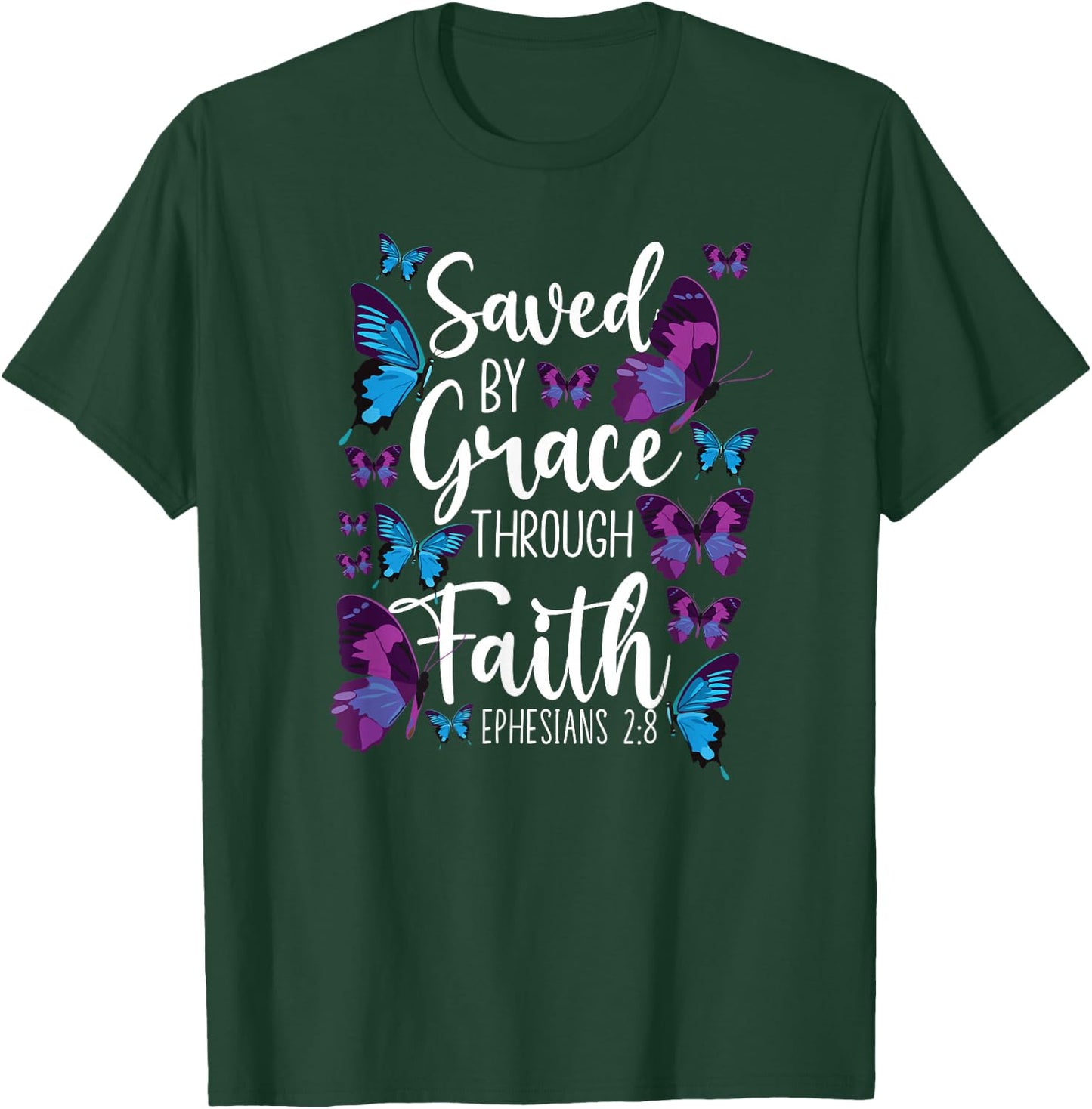 Christian Bible Verse Quote Butterfly Ephesians 2:8 T-Shirt - T-Shirt | Forest