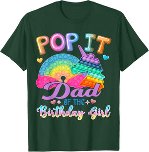 Pop It Dad of the Birthday Girl Fidget Kids Family Matching T-Shirt - T-Shirt | Forest