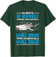 Always Be Yourself Unless You Can Be A Whale Shark T-Shirt - T-Shirt | Forest