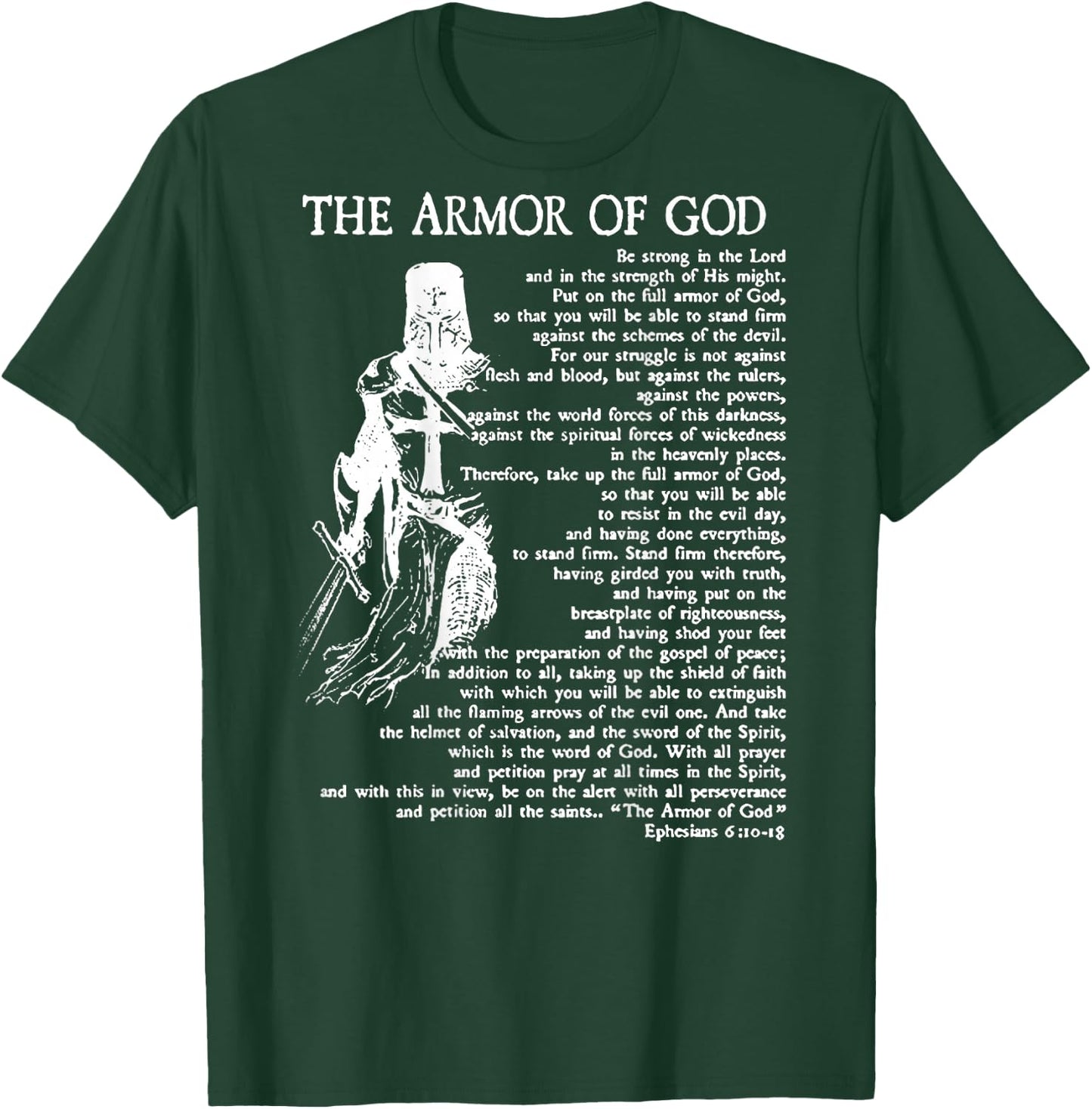 Armor of God Christian Bible Verse Religious Ephesians 6:11 T-Shirt - T-Shirt | Forest