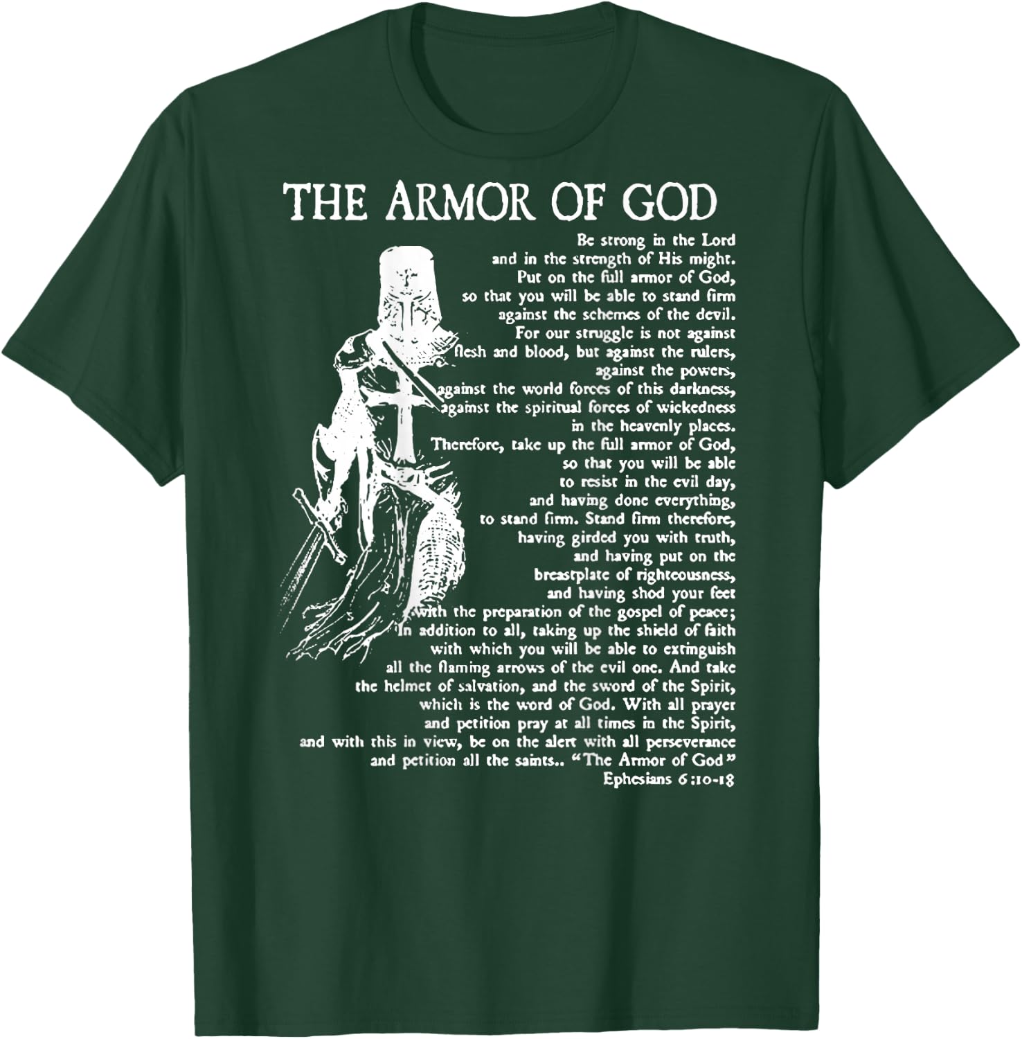 Armor of God Christian Bible Verse Religious Ephesians 6:11 T-Shirt - T-Shirt | Forest