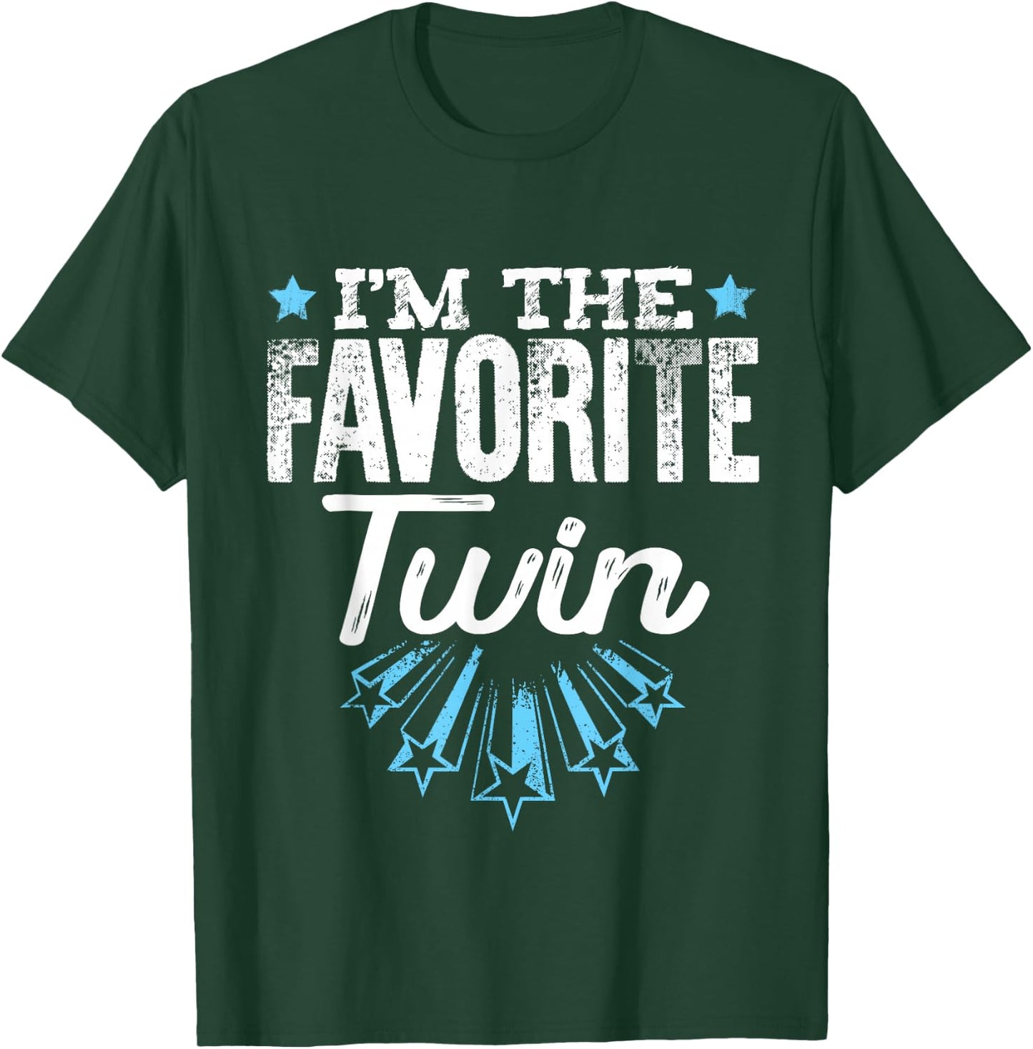I'm The Favorite Twin T-Shirt - T-Shirt | Forest