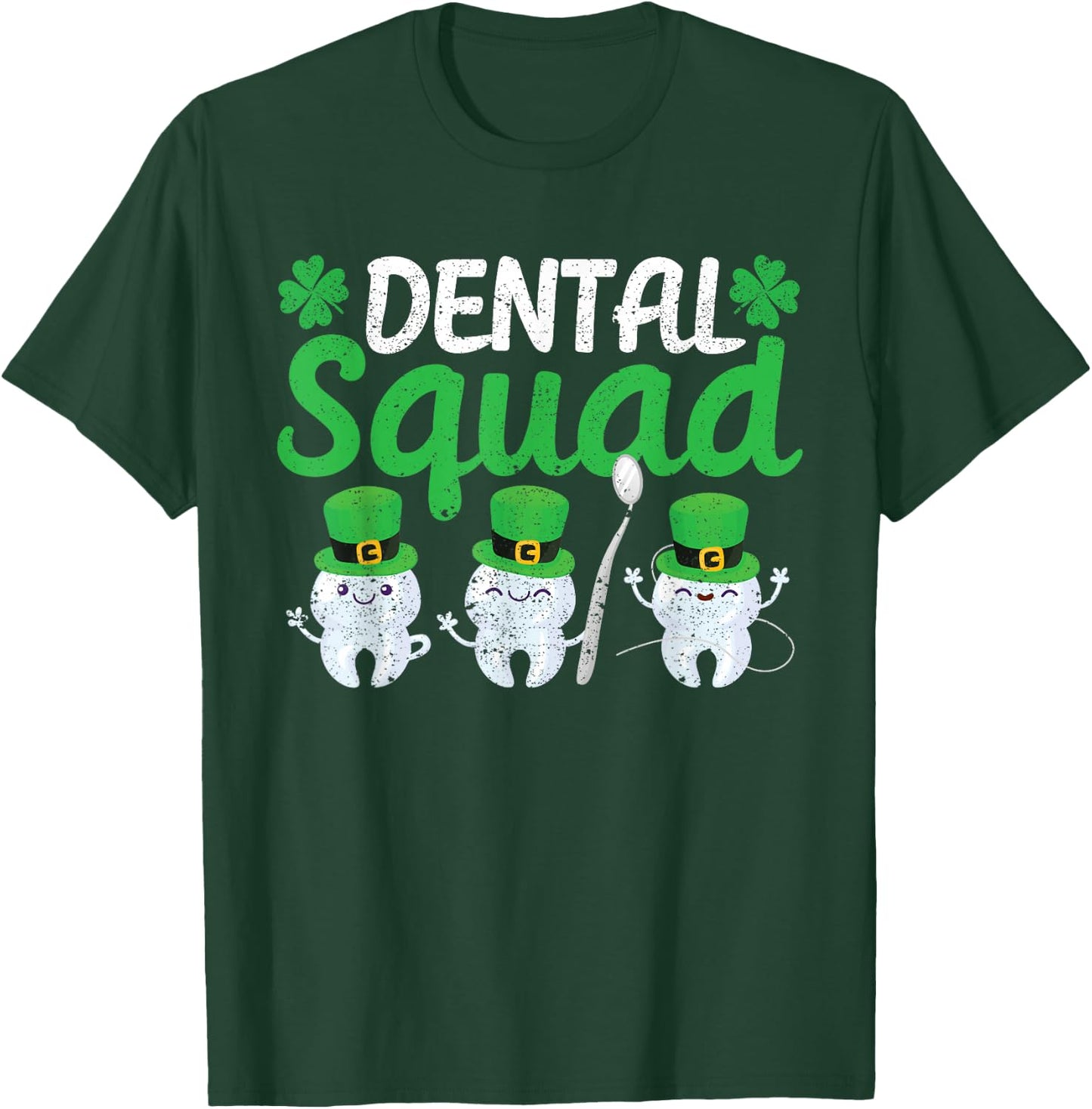 Dental Squad Leprechaun Teeth St Patricks Day Tooth Dentist T-Shirt - T-Shirt | Forest