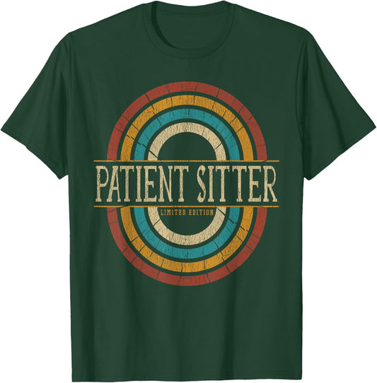 Patient Sitter Vintage Retro T-Shirt - T-Shirt | Forest