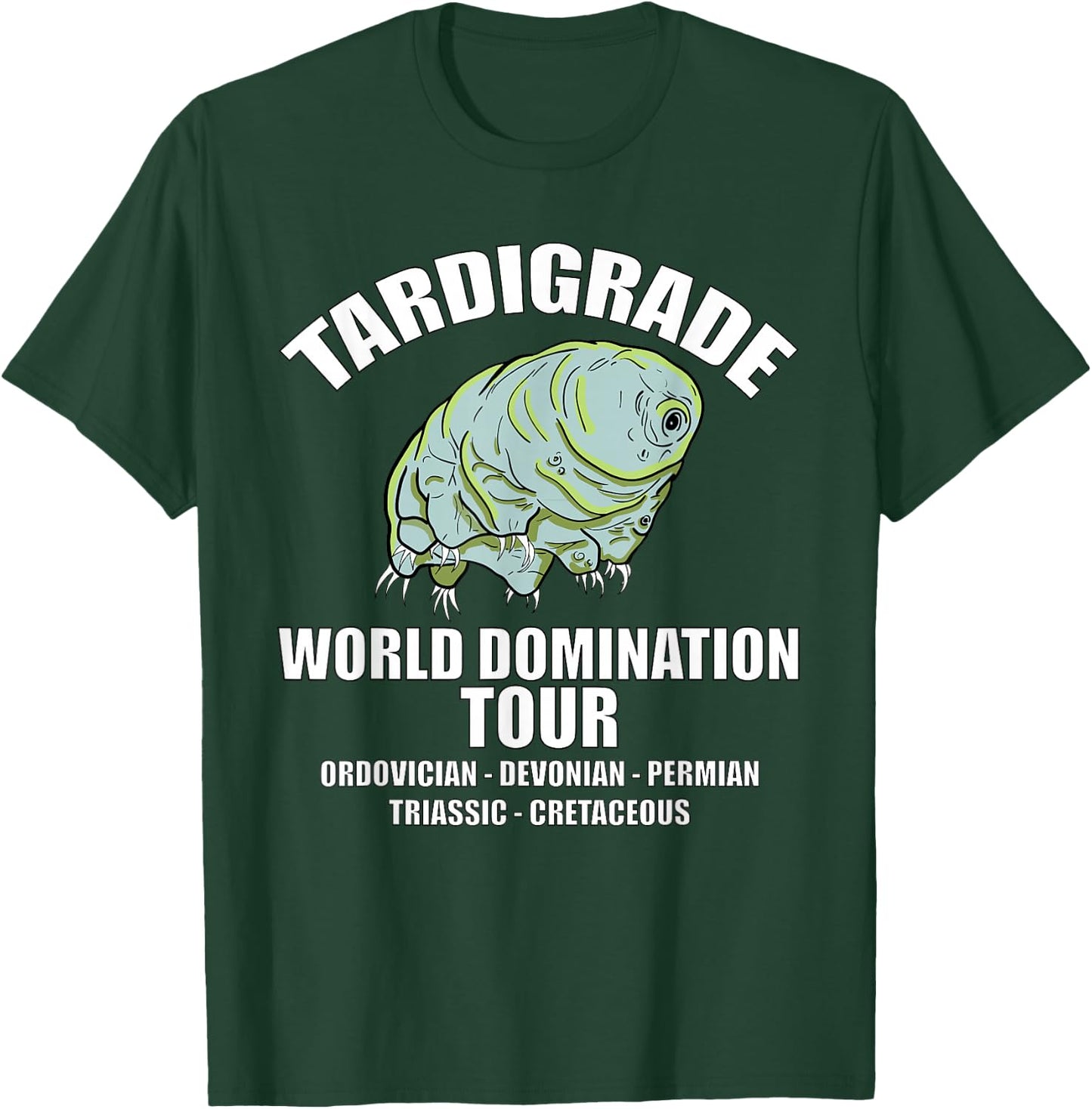 Tardigrade World Domination Tour extinctions science shirt T-Shirt - T-Shirt | Forest