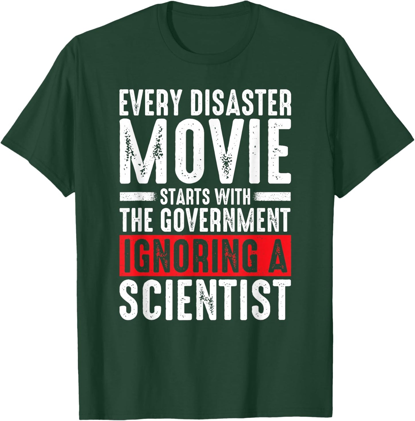 Every disaster movie starts with the government vintage T-Shirt - T-Shirt | Forest