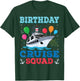 Birthday Cruise Squad Birthday Party Cruise Squad 2022 T-Shirt - T-Shirt | Forest