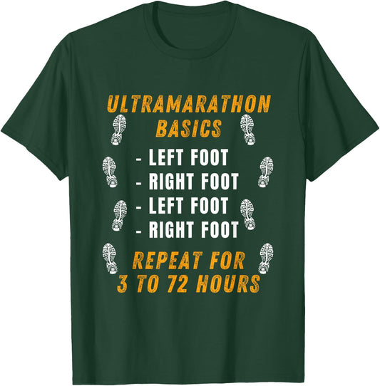 Ultramarathon Basics Running Funny Marathon Ultra Runner T-Shirt - T-Shirt | Forest