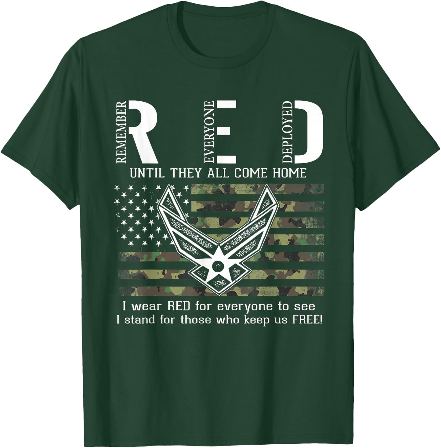 US Air Force Support RED Friday Remember Everyone Deployed T-Shirt - T-Shirt | Forest