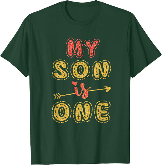 My Son Is One Year Old 1st Birthday Idea T-Shirt - T-Shirt | Forest