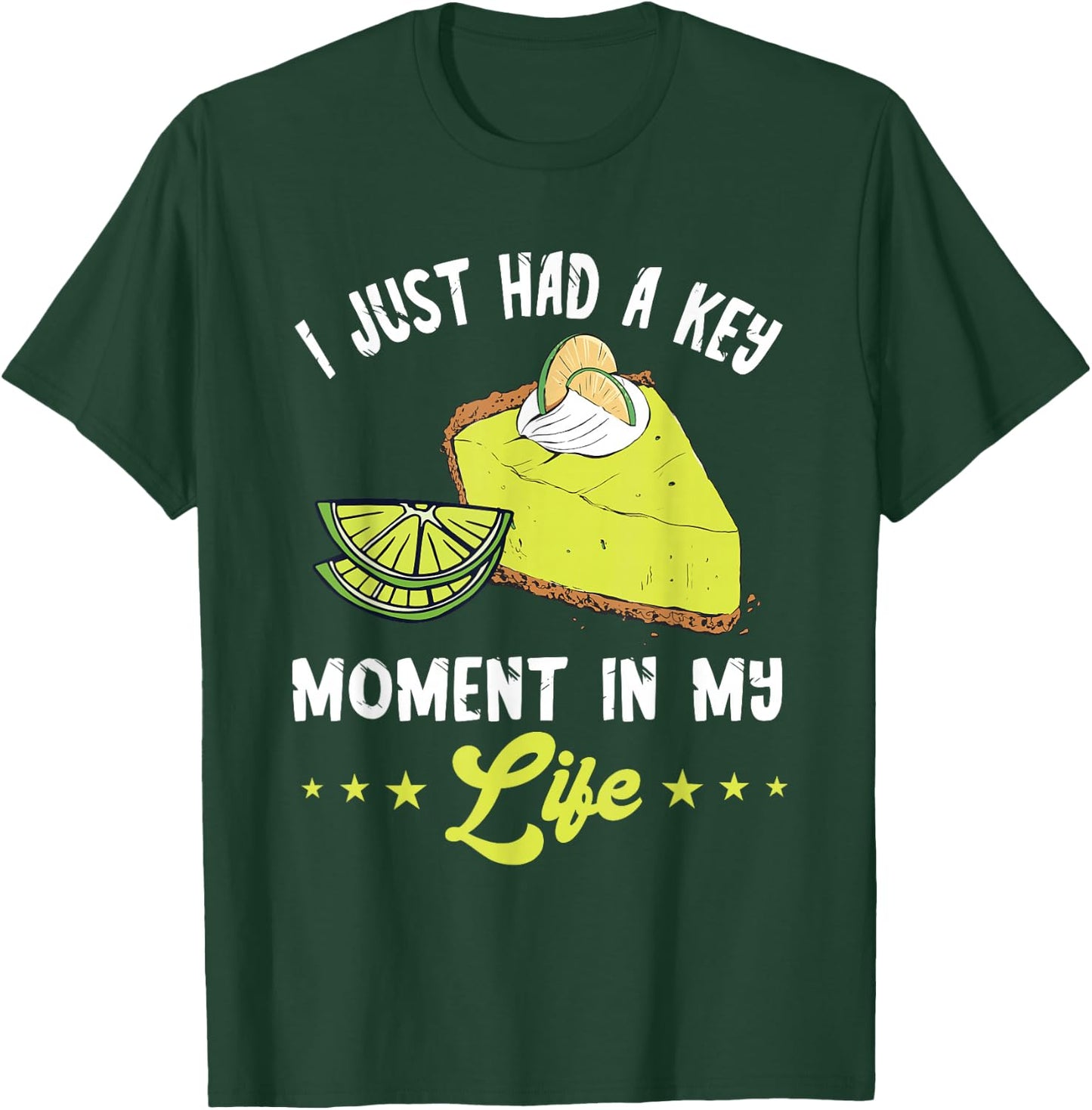 Lime Pie Baker Key Moment Lemon Pie Dessert Key Lime Pie T-Shirt - T-Shirt | Forest