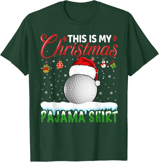 This Is My Christmas Pajama Shirt Golf Christmas Golfer T-Shirt - T-Shirt | Forest