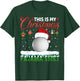 This Is My Christmas Pajama Shirt Golf Christmas Golfer T-Shirt - T-Shirt | Forest