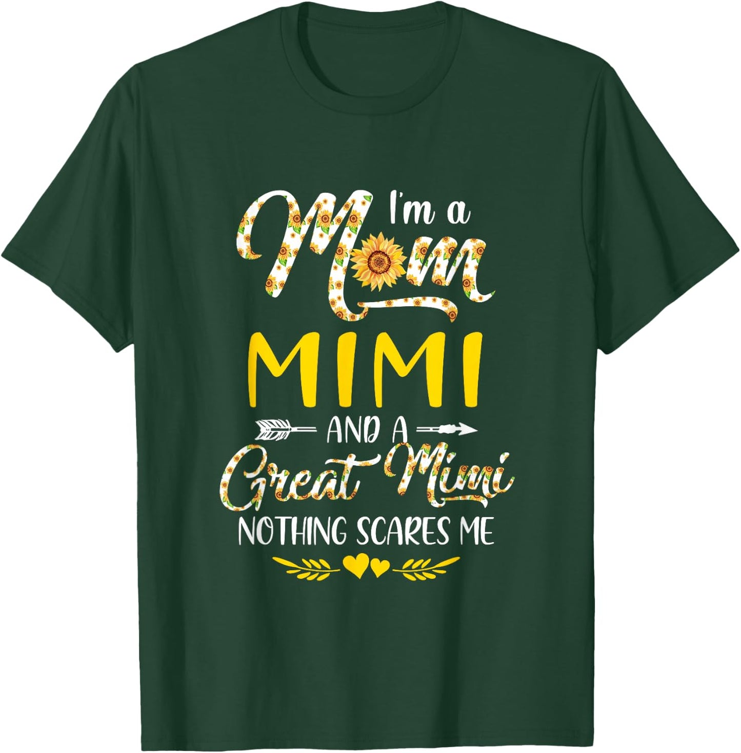 I'M A Mom Mimi Great Nothing Scares Me Mothers Day T-Shirt - T-Shirt | Forest