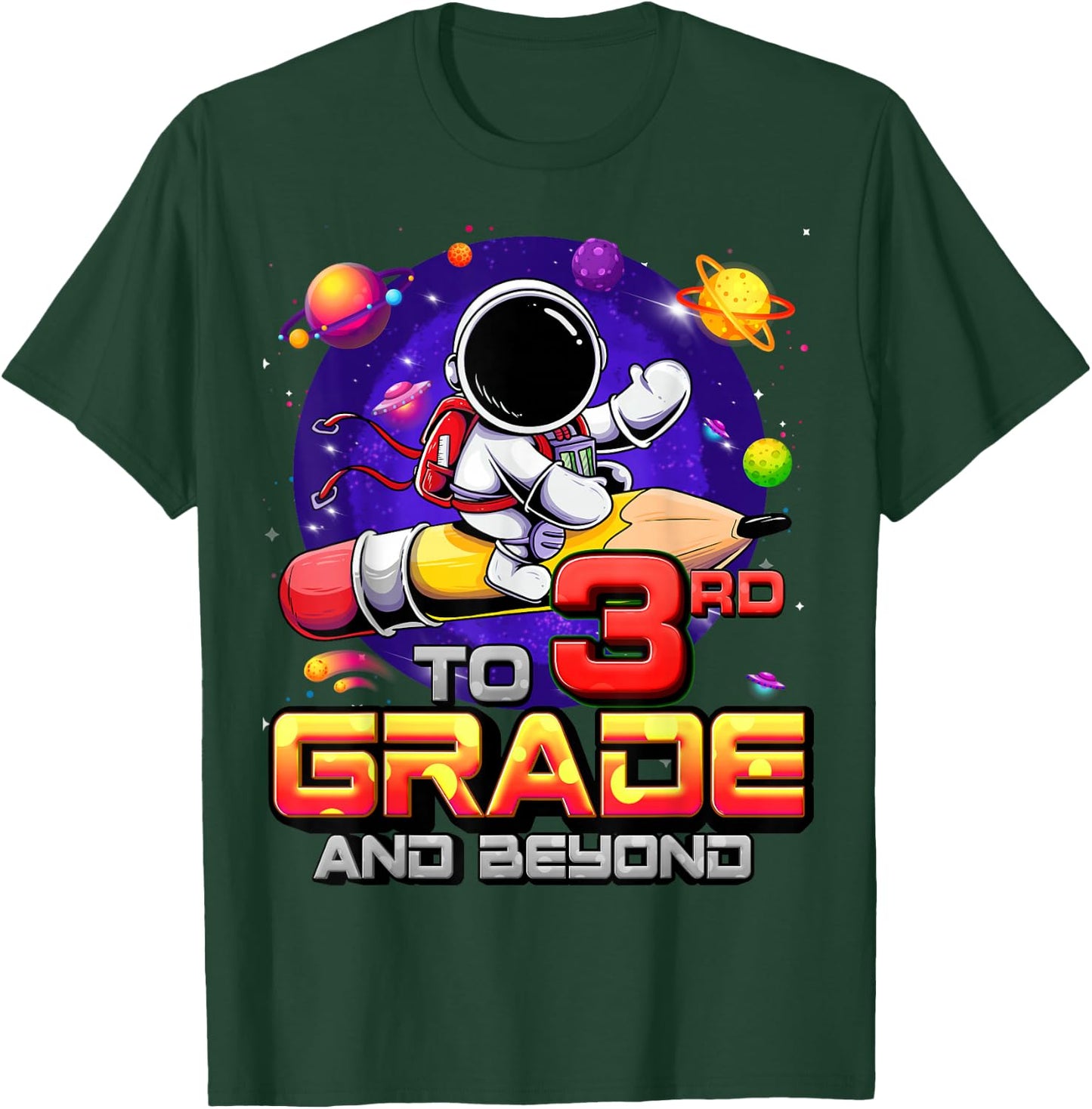 To 3rd Grade And Beyond Astronaut Back To School 3rd Grade T-Shirt - T-Shirt | Forest