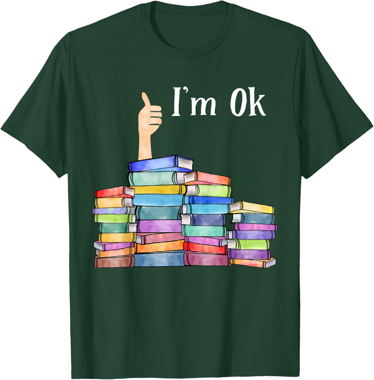Reading Book Lovers I'm Ok National Book Lovers Day T-Shirt - T-Shirt | Forest
