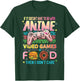 Anime Video Games Food - Anime Lovers Gifts Idea Girls Boys Small T-Shirt - T-Shirt | Forest
