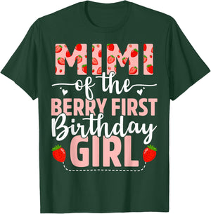 Mimi Of The Berry First Birthday Girl Sweet Strawberry T-Shirt - T-Shirt | Forest