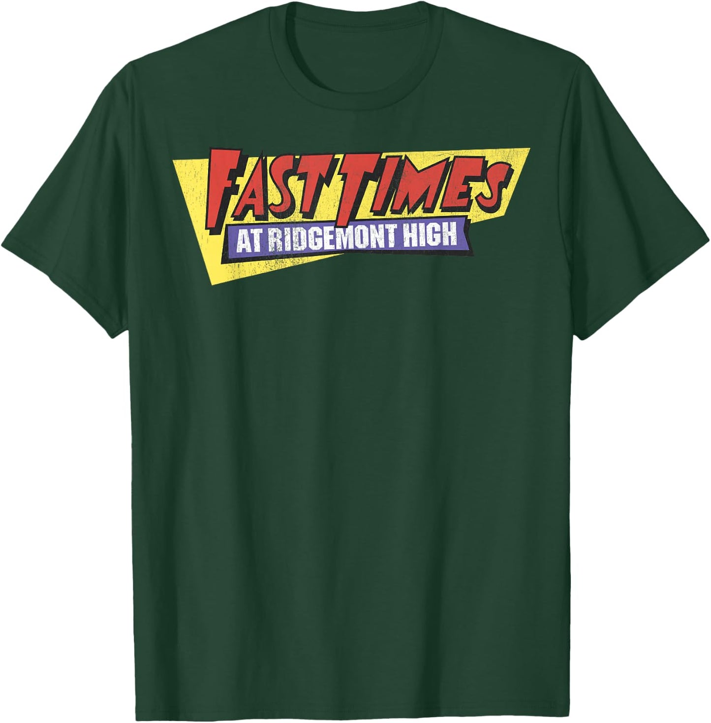 Fast Times At Ridgemont High Original Logo Graphic T-Shirt - T-Shirt | Forest