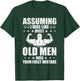 Old Man Weightlifting Bodybuilding Weightlifting Workout T-Shirt - T-Shirt | Forest