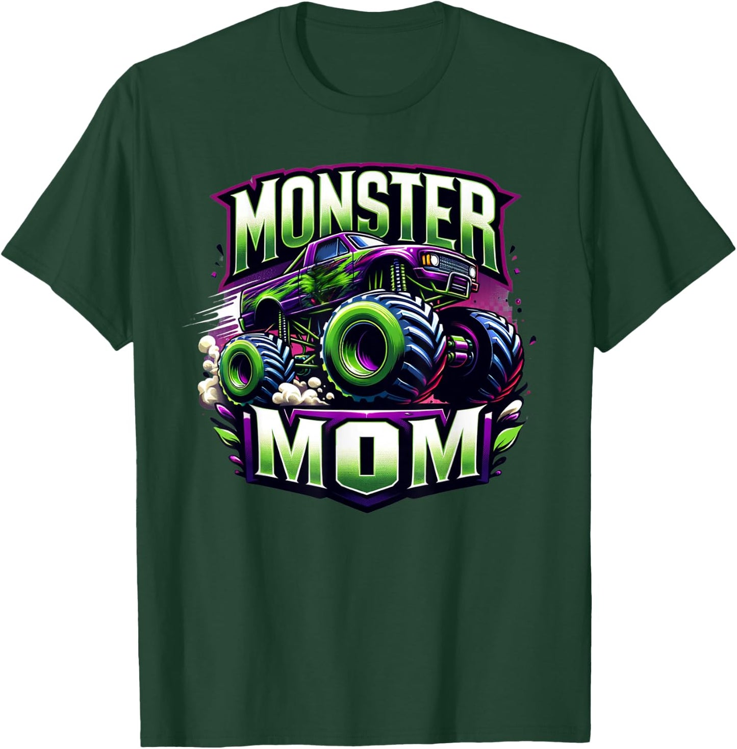 Monster Truck Race Racer Driver Mom Mother's Day T-Shirt - T-Shirt | Forest
