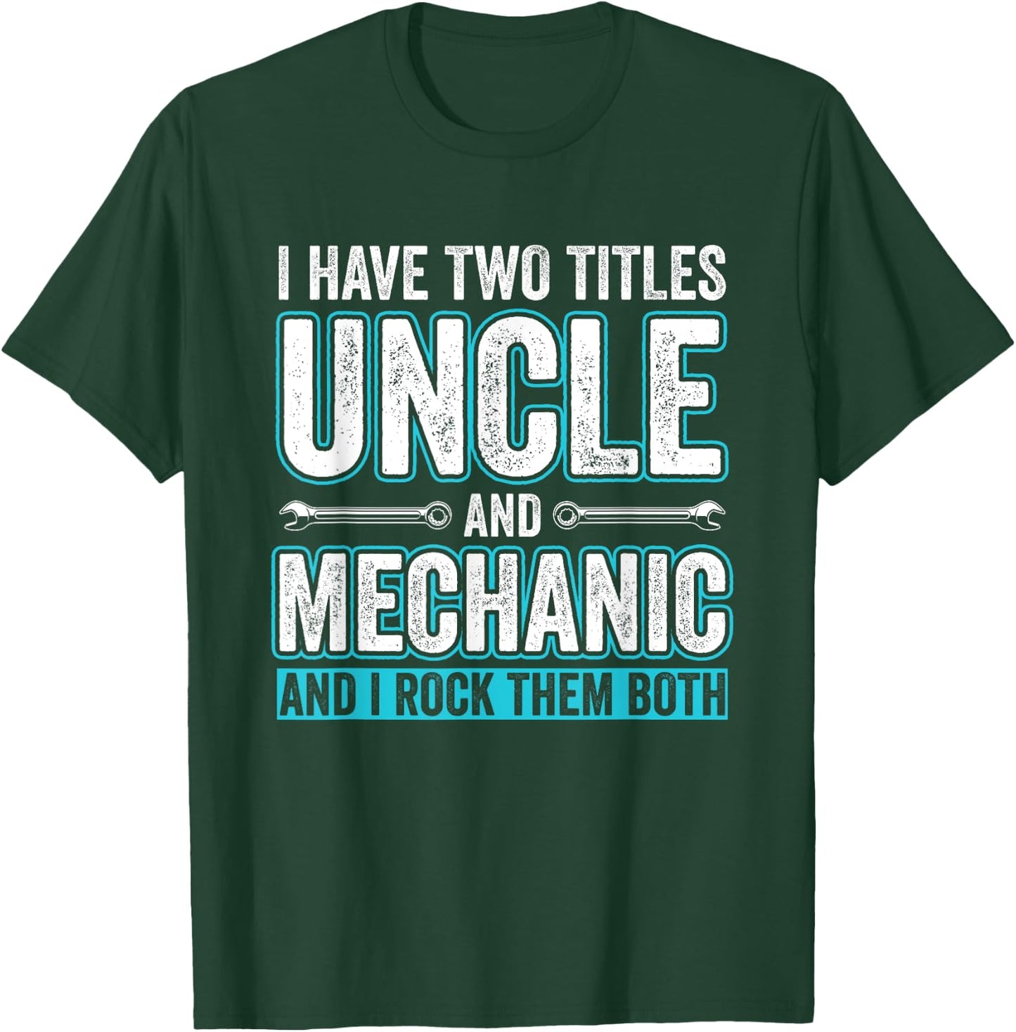 Uncle and Mechanic Funny Garage Fixing Cars Uncle T-Shirt - T-Shirt | Forest