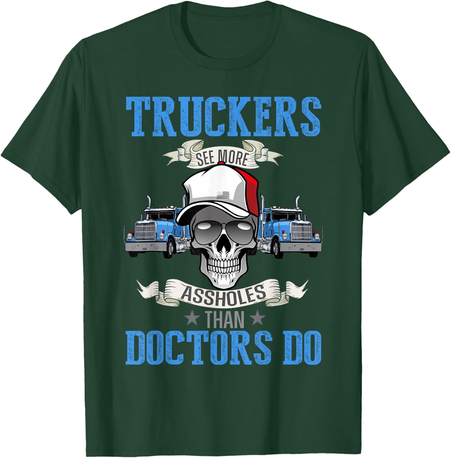 Funny trucker T shirt, Semi Truck Driver | Dad Fathers Day T-Shirt - T-Shirt | Forest
