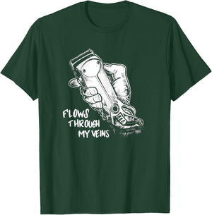 Flows Through My Veins Hair Cutting Barber W T-Shirt - T-Shirt | Forest