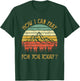 How I Can Pray For You Today Men Women Kids Christian Prayer T-Shirt - T-Shirt | Forest