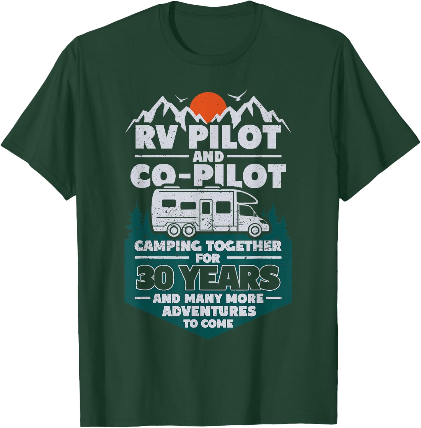 30 Years Married RV Camping 30th Wedding Anniversary Camper T-Shirt - T-Shirt | Forest
