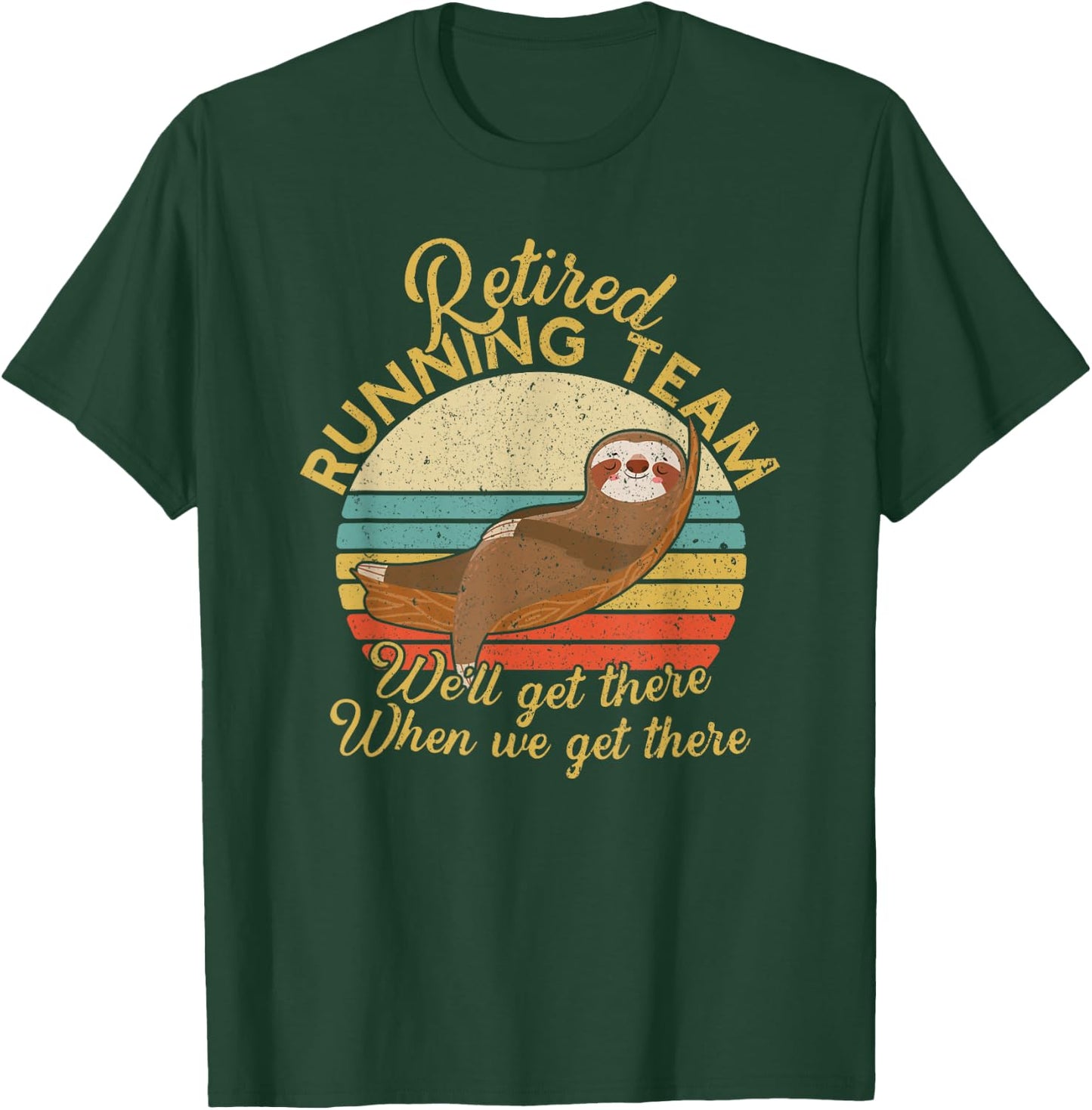 Retired Running Team Funny Marathon Runner Retirement Gift T-Shirt - T-Shirt | Forest