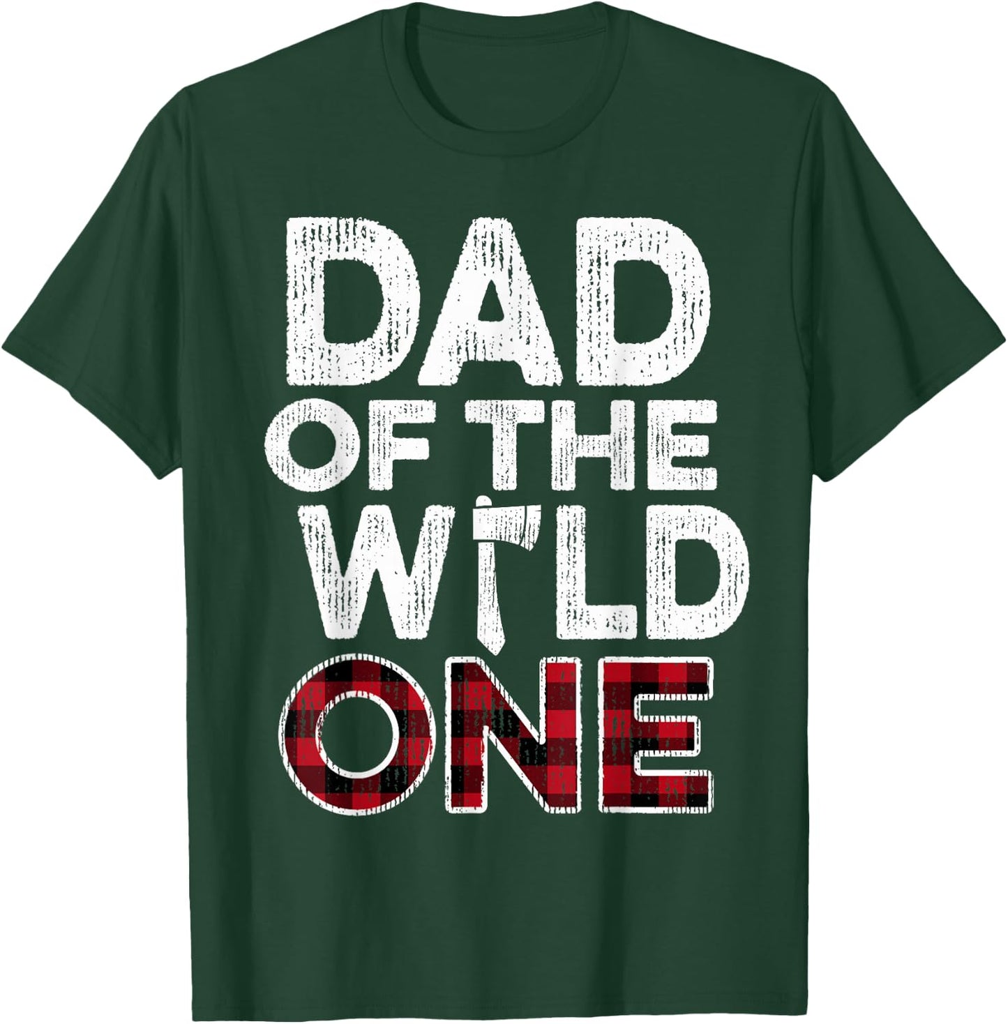Dad Of The Wild One Lumberjack First Birthday Baby Shower T-Shirt - T-Shirt | Forest