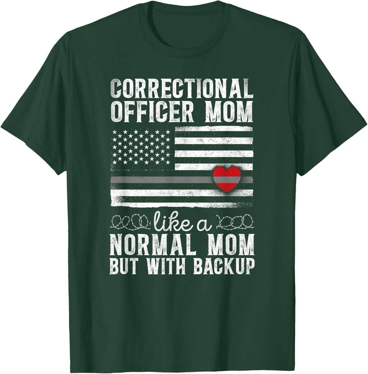 Correctional Officer Mom Mother Heart American Flag T-Shirt - T-Shirt | Forest