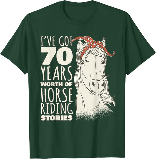 70th Birthday Seventy - 70 Years Old Horse Rider T-Shirt - T-Shirt | Forest