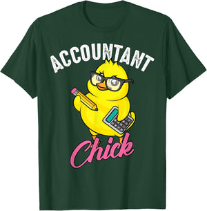 Funny Accountant Chick Gift CPA Bookkeeper Auditor Women T-Shirt - T-Shirt | Forest